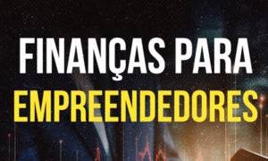 Finanças para empreendedores